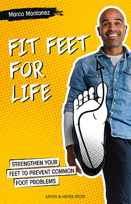 Couverture cartonnée Fit Feet for Life de Marco Montanez