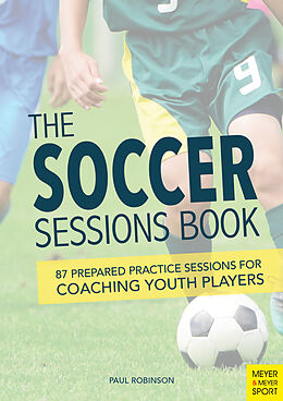 Couverture cartonnée The Soccer Sessions Book de Paul Robinson
