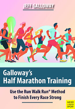 Couverture cartonnée Galloway's Half Marathon Training de Jeff Galloway