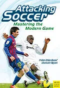 E-Book (epub) Attacking Soccer von Peter Schreiner, Norbert Elgert
