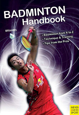 eBook (epub) Badminton Handbook de Bernd-Volker Brahms