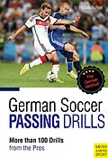 E-Book (epub) German Soccer Passing Drills von Peter Hyballa, Hans-Dieter te Poel