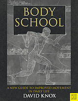eBook (epub) Body School de David Knox