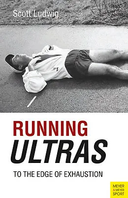 E-Book (epub) Running Ultras von Scott Ludwig
