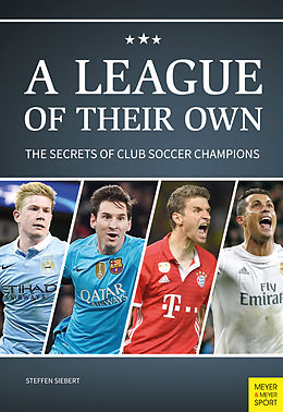 eBook (epub) A League Of Their Own de Steffen Siebert