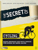 E-Book (epub) The Secret of Cycling von Hans van Dijk, Ron van Megen, Guido Vroemen