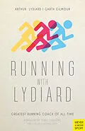 E-Book (epub) Running with Lydiard von Arthur Lydiard, Garth Gilmour