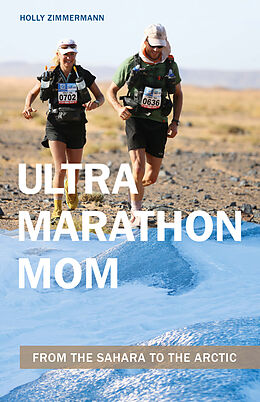 E-Book (epub) Ultramarathon Mom von Holly Zimmermann