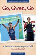 E-Book (epub) Go, Gwen, Go von Elizabeth Jorgensen, Nancy Jorgensen