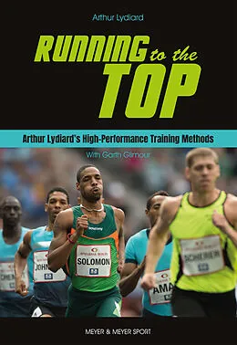 E-Book (epub) Running to the Top von Arthur Lydiard, Garth Gilmour