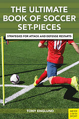 eBook (epub) The Ultimate Book of Soccer Set Pieces de Tony Englund