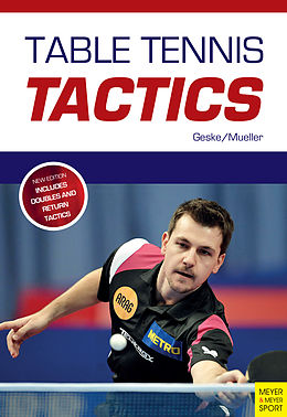 E-Book (pdf) Table Tennis Tactics von Klaus-M. Geske, Jens Mueller