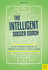 eBook (pdf) The Intelligent Soccer Coach de Carl Wild