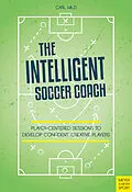 E-Book (pdf) The Intelligent Soccer Coach von Carl Wild