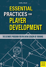 E-Book (pdf) Essential Practices for Player Development von Carl Wild