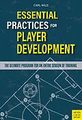 E-Book (pdf) Essential Practices for Player Development von Carl Wild