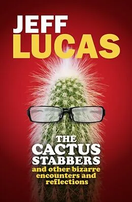 E-Book (epub) Cactus Stabbers von Jeff Lucas