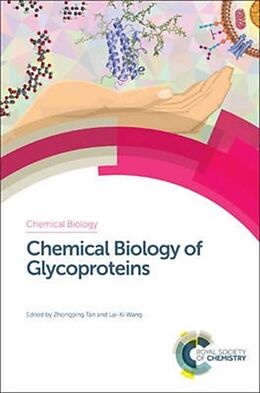 Livre Relié Chemical Biology of Glycoproteins de Zhongping (University of Colorado Boulder, Us Tan