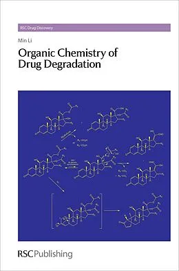 E-Book (epub) Organic Chemistry of Drug Degradation von Min Li