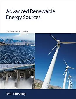 E-Book (epub) Advanced Renewable Energy Sources von Gopal Nath Tiwari, Rajeev Kumar Mishra