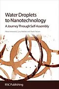 E-Book (epub) Water Droplets to Nanotechnology von Plinio Innocenzi, Luca Malfatti, Paolo Falcaro