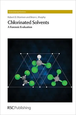 E-Book (epub) Chlorinated Solvents von Robert D Morrison, Brian L Murphy