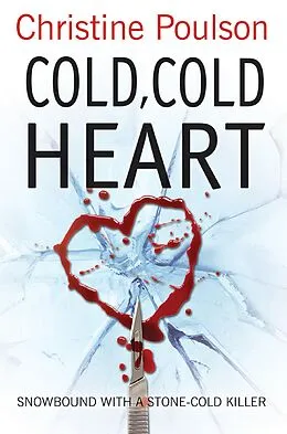 E-Book (epub) Cold, Cold Heart von Christine Poulson