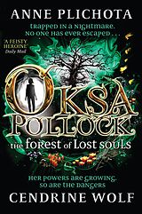 eBook (epub) Oksa Pollock: The Forest of Lost Souls de Anne Plichota, Cendrine Wolf