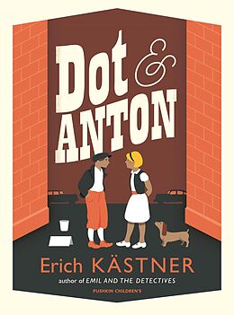 eBook (epub) DOT AND ANTON de Erich Kästner, Erich Kästner