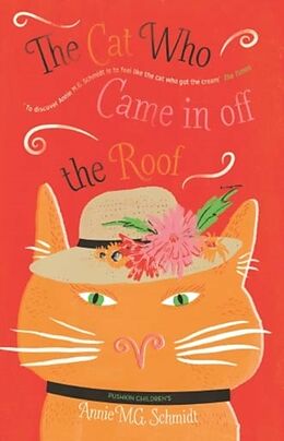 Couverture cartonnée The Cat Who Came In Off The Roof de Annie M G Schmidt