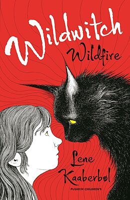 eBook (epub) Wildwitch: Wildfire de Lene Kaaberbøl