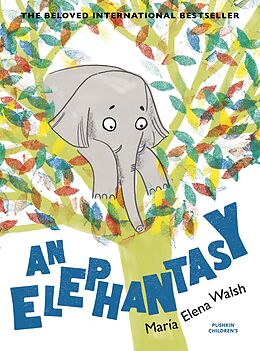 eBook (epub) An Elephantasy de María Elena Walsh