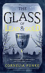 eBook (epub) The Glass of Lead and Gold de Cornelia Funke