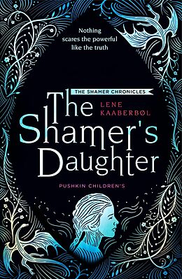 eBook (epub) The Shamer's Daughter de Lene Kaaberbøl