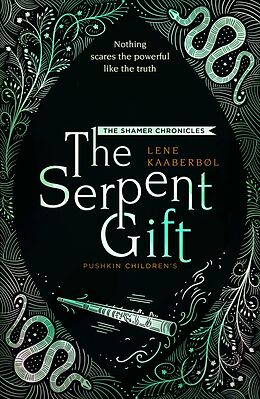 eBook (epub) The Serpent Gift de Lene Kaaberbøl