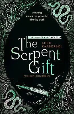 E-Book (epub) The Serpent Gift von Lene Kaaberbøl
