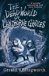 eBook (epub) The Dead World of Lanthorne Ghules de Gerald Killingworth