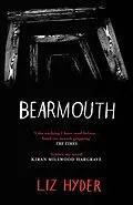 E-Book (epub) Bearmouth von Liz Hyder