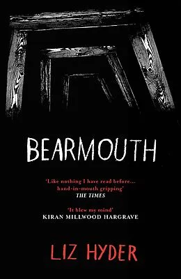 E-Book (epub) Bearmouth von Liz Hyder