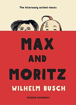 eBook (epub) Max and Moritz de Wilhelm Busch