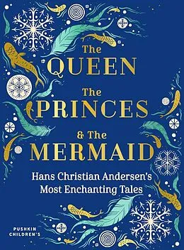 E-Book (epub) The Queen, the Princes and the Mermaid von Hans Christian Andersen