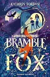 eBook (epub) Bramble Fox de Kathrin Tordasi