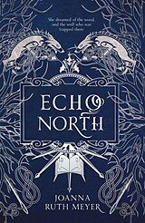 E-Book (epub) Echo North von Joanna Ruth Meyer