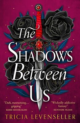 Couverture cartonnée The Shadows Between Us de Tricia Levenseller