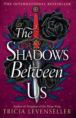 eBook (epub) The Shadows Between Us de Tricia Levenseller