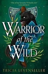 Kartonierter Einband Warrior of the Wild von Tricia Levenseller