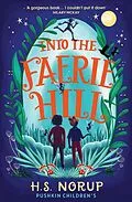 E-Book (epub) Into the Faerie Hill von H. S. Norup