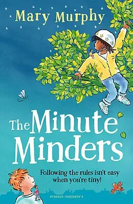 E-Book (epub) The Minute Minders von Mary Murphy