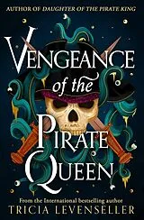 Kartonierter Einband Vengeance of the Pirate Queen von Tricia Levenseller