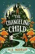 E-Book (epub) The Changeling Child von H.S. Norup